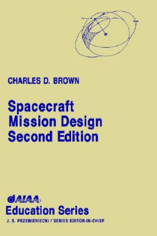 Carte Spacecraft Mission Design Charles D. Brown
