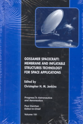 Könyv Gossamer Spacecraft South Dakota School of Mi C. M. Jenkins
