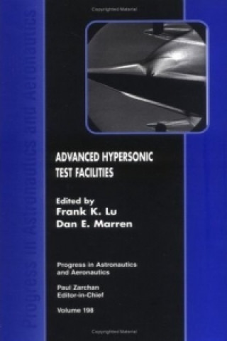 Book Advanced Hypersonic Test Facilities Frank K. Lu