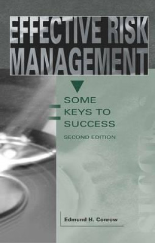Book Effective Risk Management Edmund H. Conrow