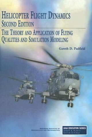 Livre Helicopter Flight Dynamics Gareth D Padfield