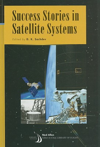 Kniha Success Stories in Satellite Systems D.K. Sachdev