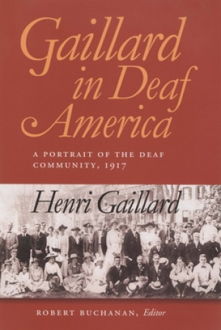 Książka Gaillard in Deaf America Henri Gaillard