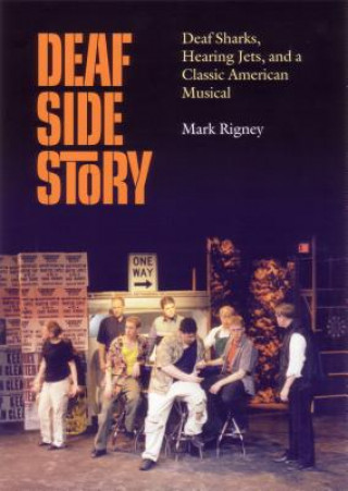 Libro Deaf Side Story M. Rigney