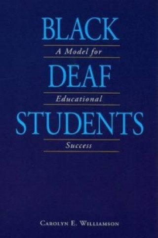 Könyv Black Deaf Students Carolyn E. Williamson