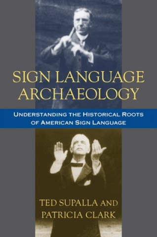 Könyv Sign Language Archaeology Patricia Clark