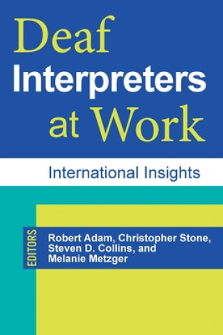 Kniha Deaf Interpreters at Work 