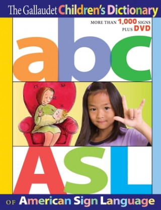 Книга Gallaudet Children's Dictionary of American Sign Language Gallaudet Univerity