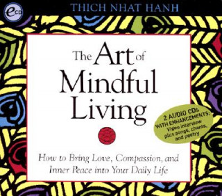 Książka Art of Mindful Living Thich Nhat Hanh