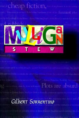 Knjiga Mulligan Stew Gilbert Sorrentino