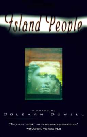 Kniha Island People Coleman Dowell