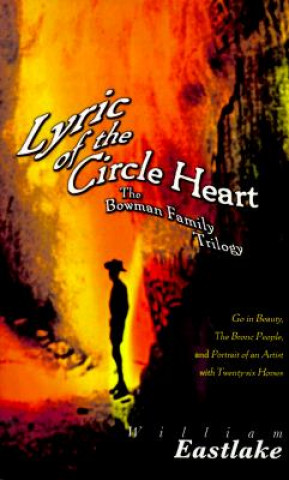 Carte Lyric of the Circle Heart William Eastlake