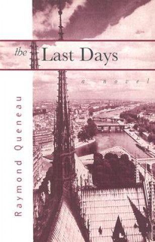 Libro Last Days Raymond Queneau