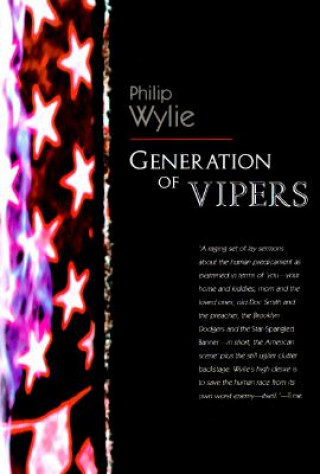 Kniha Generation of Vipers Phillip Wylie