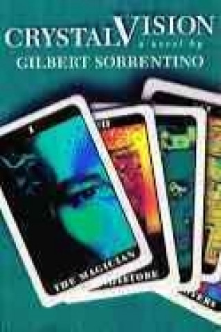 Livre Crystal Vision Gilbert Sorrentino