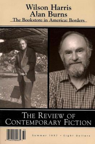 Carte Review of Contemporary Fiction: Wilson Harris / Alan Burns Review of Contemporary Fiction