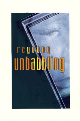 Книга Unbabbling Reyoung