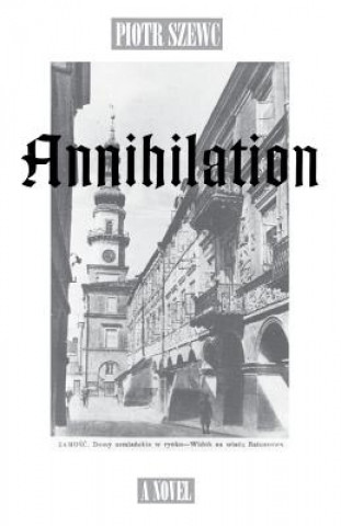 Carte Annihilation Piotr Szewc