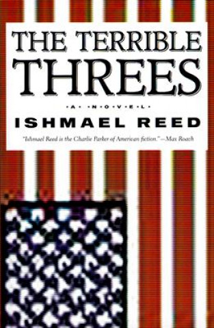 Könyv Terrible Threes Ishmael Reed