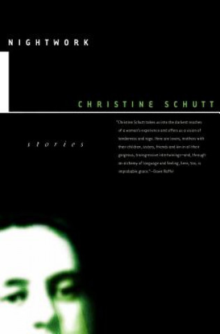 Carte Nightwork Christine Schutt