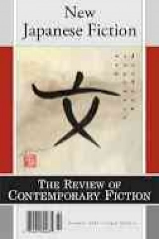Kniha Review of Contemporary Fiction No.2 New Japanese Fiction-Vol.22 Louis Zukofsky