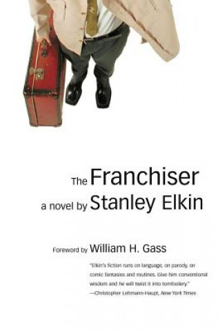 Kniha Franchiser Stanley Elkin