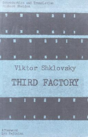 Kniha Third Factory Viktor Shklovskii