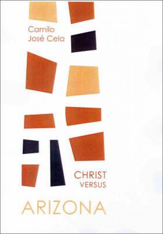 Carte Christ Versus Arizona Camilo Cela