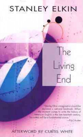 Kniha Living End Stanley Elkin