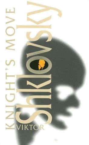 Kniha Knight's Move Viktor Shklovsky