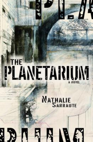 Kniha Planetarium Nathalie Sarraute