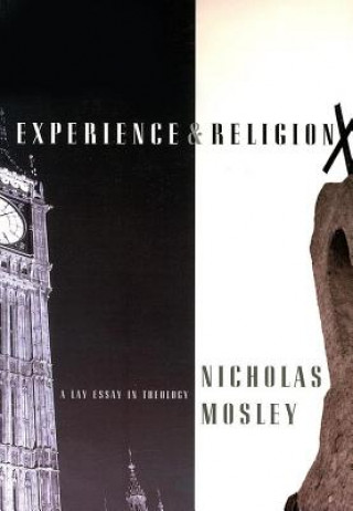 Kniha Experience & Religion Nicholas Mosley