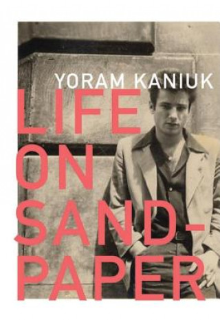 Kniha Life on Sandpaper Yoram Kaniuk