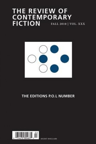 Carte Review of Contemporary Fiction: The Editions P.O.L Number John O'Brien