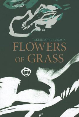 Kniha Flowers of Grass Takehiko Fukunaga