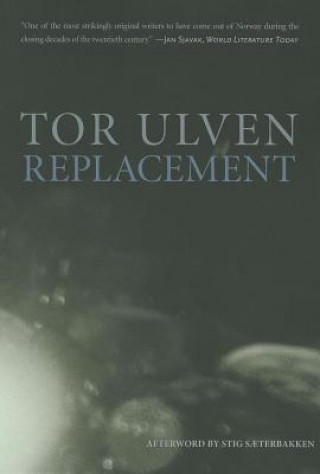 Könyv Replacement Tor Ulven