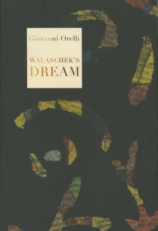 Książka Walaschek's Dream Giovanni Orelli