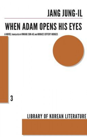 Книга When Adam Opens His Eyes Jung Jung