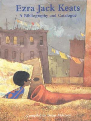Carte Ezra Jack Keats Brian Alderson
