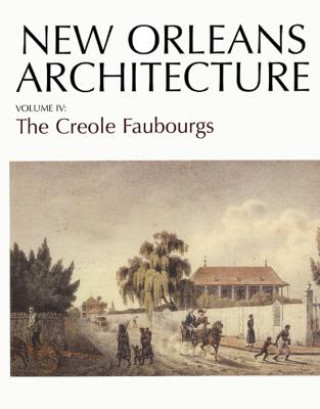Boek Creole Faubourgs Roulhac Toledano