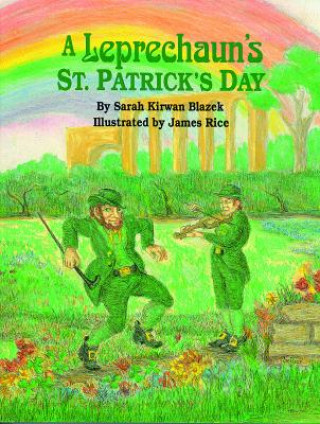 Livre Leprechaun's St Patrick Day, A Sarah Kirwan Blazek