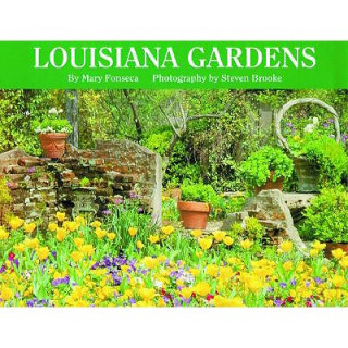 Buch Louisiana Gardens Mary Fonseca