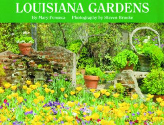 Libro Louisiana Gardens Mary Fonseca