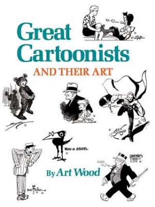 Carte Great Cartoonists and Their Art Wood