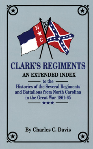 Carte Histories of the Regiments Davis