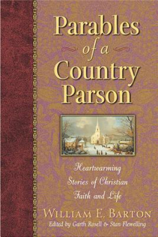 Carte Parables of a Country Parson William E. Barton