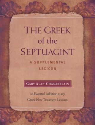 Carte Greek of the Septuagint Gary Alan Chamberlain
