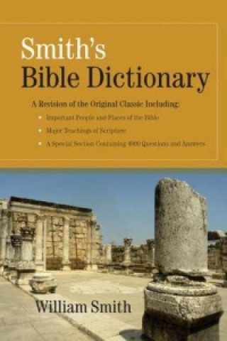 Carte Smith's Bible Dictionary William Smith