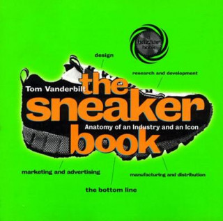 Kniha Sneaker Book Tom Vanderbilt