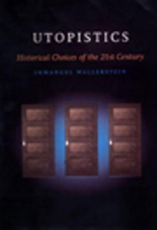 Libro Utopistics Immanuel Wallerstein